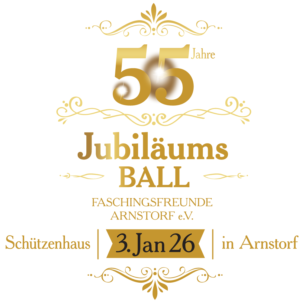 Faschingsfreunde Arnstorf Jubiläumsball